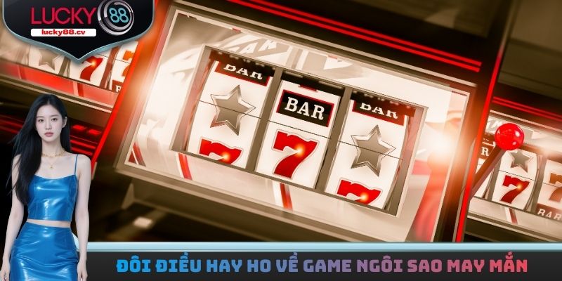 Ngôi Sao May Mắn - Mở Ô Tìm Sao, Nhân Thưởng Tối Đa 5044291X