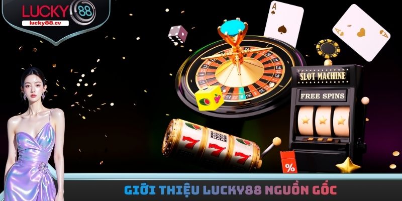Giới Thiệu LUCKY88 - Nền Tảng Hơn 1000+ Tựa Game Hay