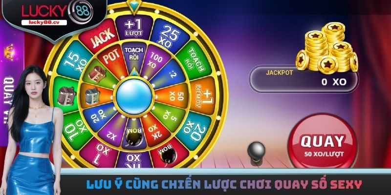 Quay Số Sexy - Thể Loại Giải Trí Nổi Bật Tại Thị Trường 2026