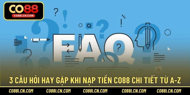 Nạp Tiền CO88 – Hướng Dẫn Để Giao Dịch An Toàn Từ A-Z