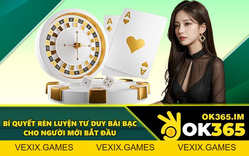 Game Bài OK365 - Chinh Phục Mọi Ván Bài Bằng Chiến Thuật