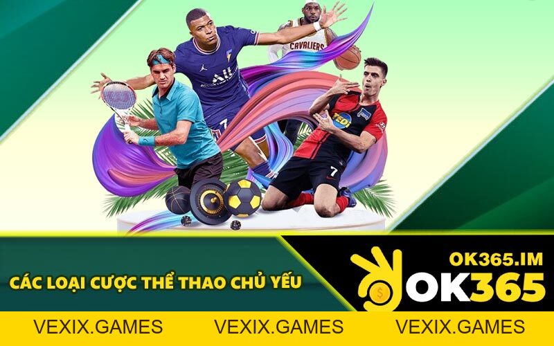 Thể Thao OK365 - Nắm Bắt Kèo Cược Chuẩn Xác Từng Giây