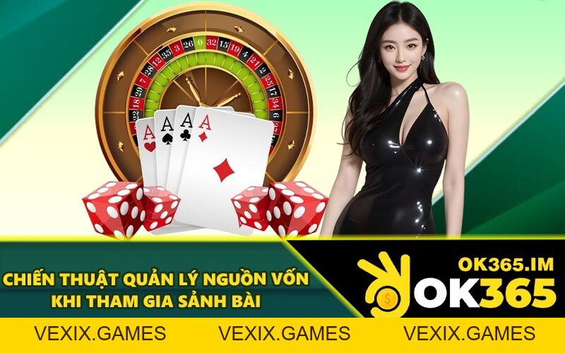 Casino OK365 - Đẳng Cấp Quốc Tế Cùng Cổng Game Bài Mới